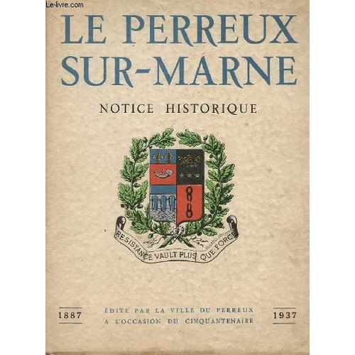 Le Perreux Sur Marine Notice Historique 1887 - 1937 on Productcaster.