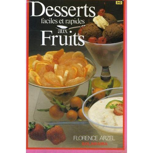 Desserts Faciles Et Rapides Aux Fruits on Productcaster.