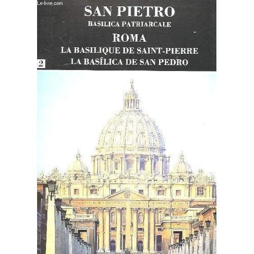 San Pietro Basilica Patriarcale - Roma - La Basilique Saint Pierre on Productcaster.