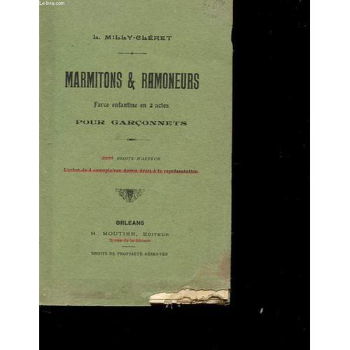 Marmitons & Ramoneurs - Farce Enfantine En 2 Actes Pour Garconnets on Productcaster.