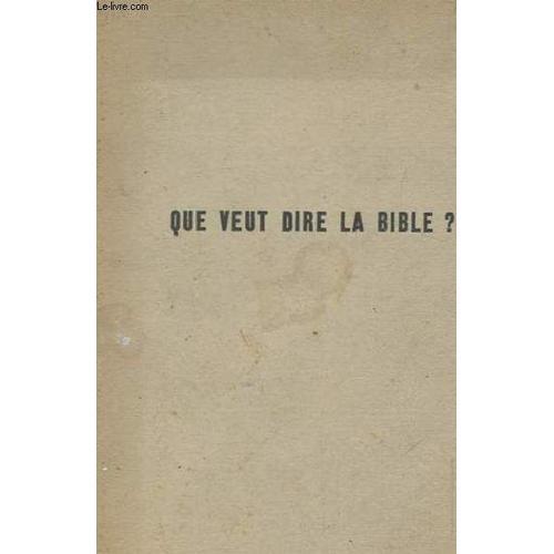 Que Veut Dire La Bible? Catechisme Reforme De Premiere Annee Et Gui... on Productcaster.