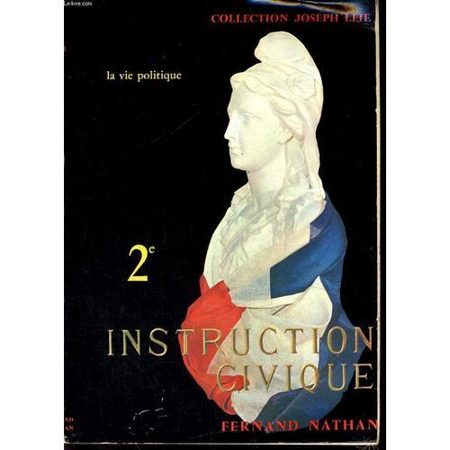 Instruction Civique. 2e. La Vie Politique on Productcaster.