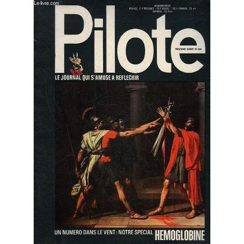 Pilote N° 629 - Un Numero Dans Le Vent : Notre Special Hemoglobine ... on Productcaster.