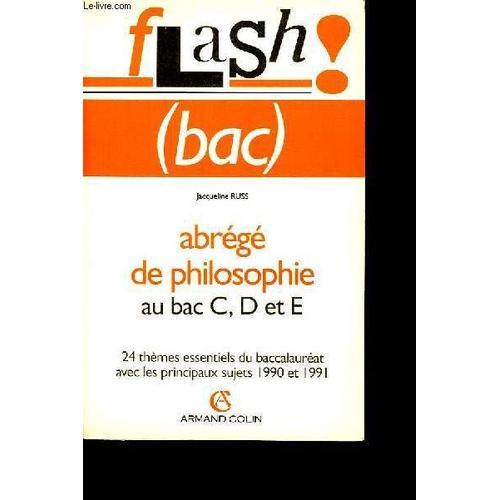 Abrégé De Philosophie Au Bac C, D Et E - 24 Thèmes Essentiels Du Ba... on Productcaster.