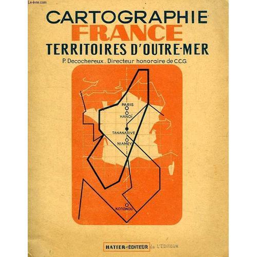 Cartographie, France, Territoires D'outre-Mer on Productcaster.