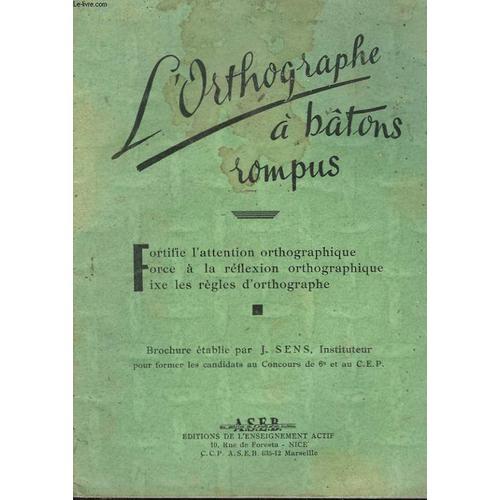 L'orthographe A Batons Rompus on Productcaster.