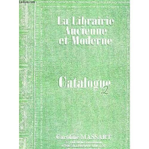 Catalogue - La Librairie Ancienne Et Moderne - Catalogue 2 - Caroli... on Productcaster.