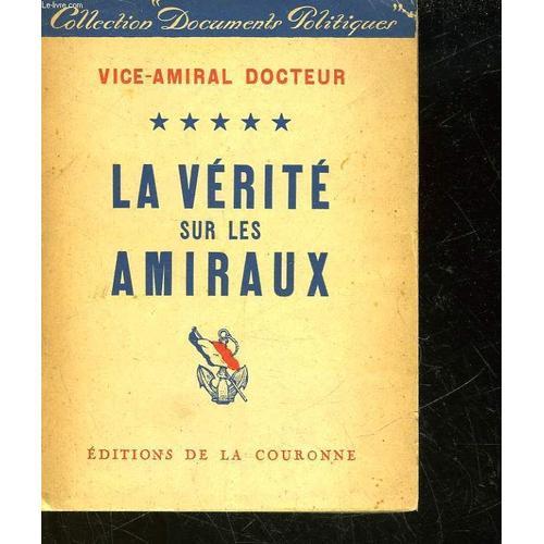 La Verite Sur Les Amiraux on Productcaster.