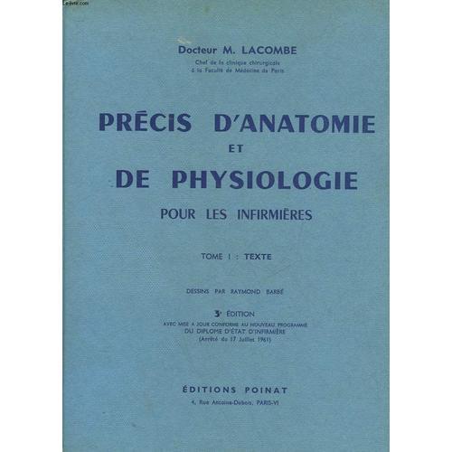 Precis D'anatomie Et De Physiologie Pour Les Infirmierres - Tome 1 ... on Productcaster.