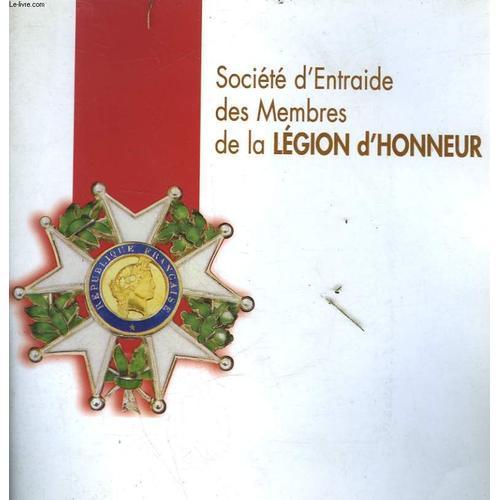 Societe D'entraide Des Membres De La Legion D'honneur on Productcaster.