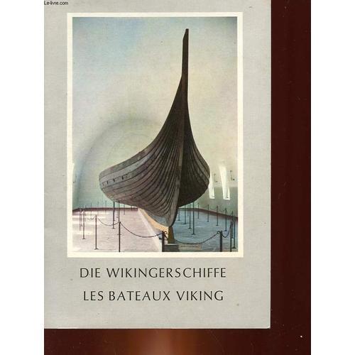 Guide Du Musee Des Bateaux Viking - Fuhrer Fur Die Wikingerschiffe,... on Productcaster.