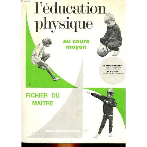 L'education Physique - Au Cour Moyen - Fichier Du Maitre on Productcaster.