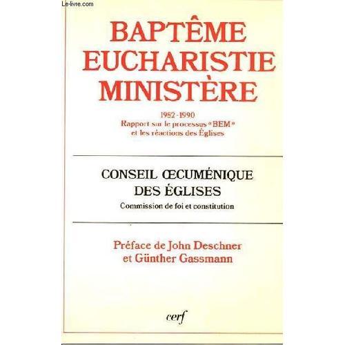 Document / Foi Et Constitution Tome 149 - Baptême, Eucharistie, Min... on Productcaster.