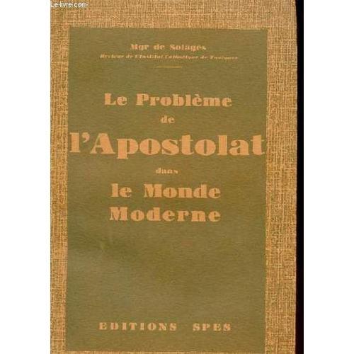 Le Probleme De L'apostolat Dans Le Monde Moderne on Productcaster.