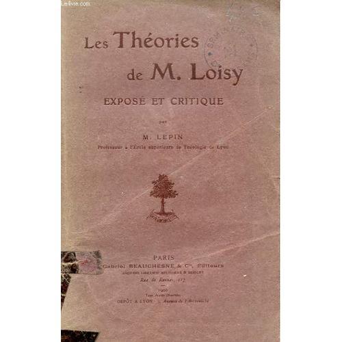 Les Theories De M. Loisy - Expose Et Critique on Productcaster.