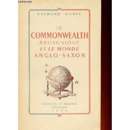 Le Commonwealth Britannique Et Le Monde Anglo-Saxon on Productcaster.