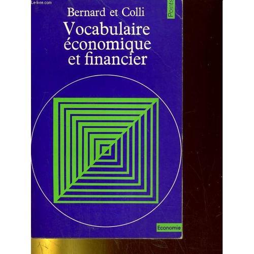 Vocabulaire Économique Et Financier. Extrait Du Dictionnaire Économ... on Productcaster.