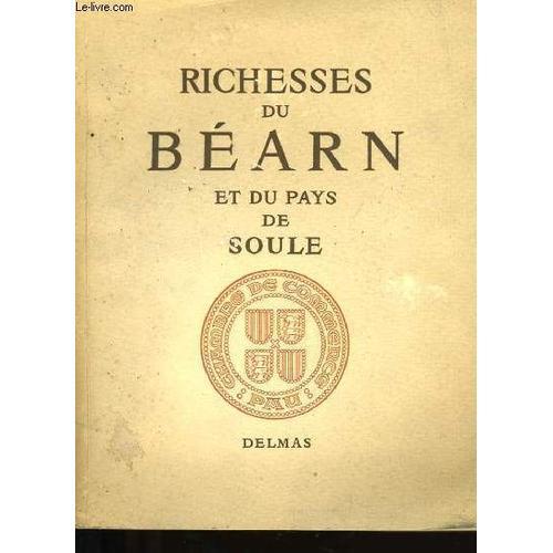 Richesses Du Bearn Et Du Pays De Soule on Productcaster.