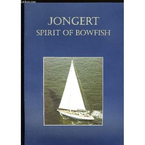 Jongert Spirit Of Bowfish on Productcaster.