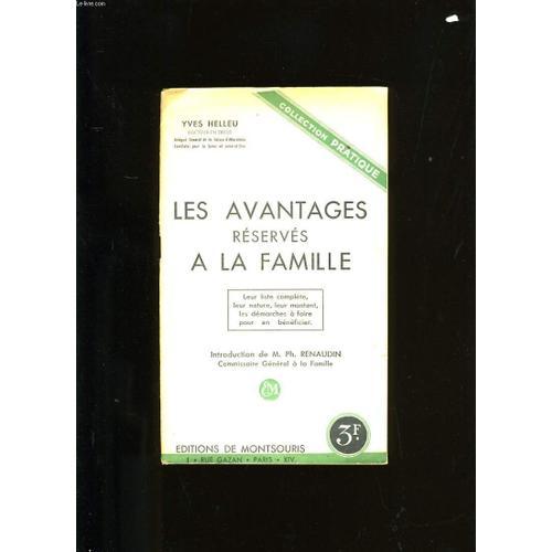 Les Avantages Reserves A La Famille on Productcaster.