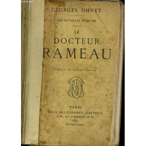 Le Docteur Rameau - Les Batailles De La Vie on Productcaster.