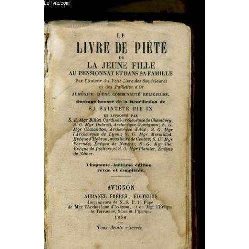 Le Livre De Piete De La Jeune Fille Au Pensionnat Et Dans Sa Famille on Productcaster.