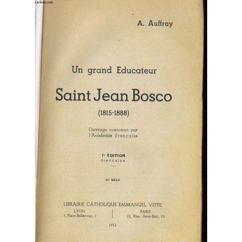 Un Grand Educateur Saint Jean Bosco (1815-1888) on Productcaster.