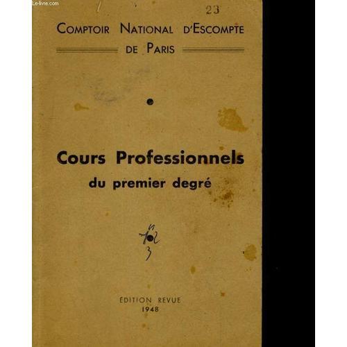 Comptoir National D'escompte De Paris. Cours Professionnels Du Prem... on Productcaster.