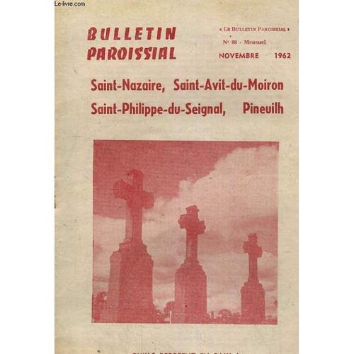 Bulletin Paroissial N°88. Saint-Nazaire, Saint-Avit-Du-Moiron, Sain... on Productcaster.