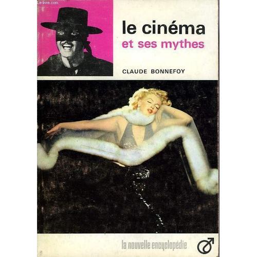 Le Cinema Et Ses Mythes on Productcaster.