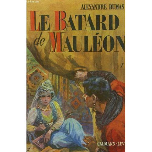 Le Batard De Mauleon. Tome 1 on Productcaster.