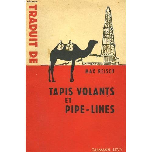 Tapis Volants Et Pipe-Lines on Productcaster.