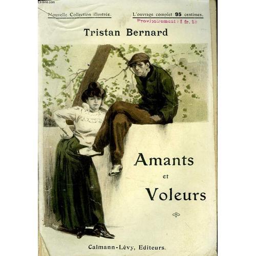 Amants Et Voleurs. Nouvelle Collection Illustree N° 45 on Productcaster.