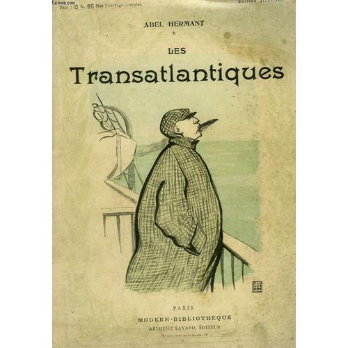 Les Transatlantiques. Collection Modern Bibliotheque on Productcaster.