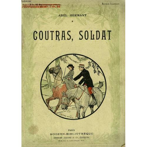 Coutras, Soldat. Collection Modern Bibliotheque on Productcaster.