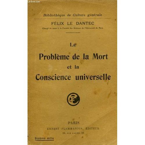 Le Probleme De La Mort Et La Conscience Universelle on Productcaster.