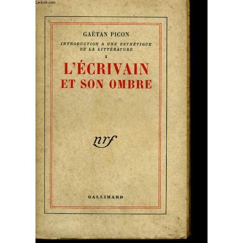 Introduction A Une Esthetique De La Litterature Tome 1 : L'ecrivain... on Productcaster.