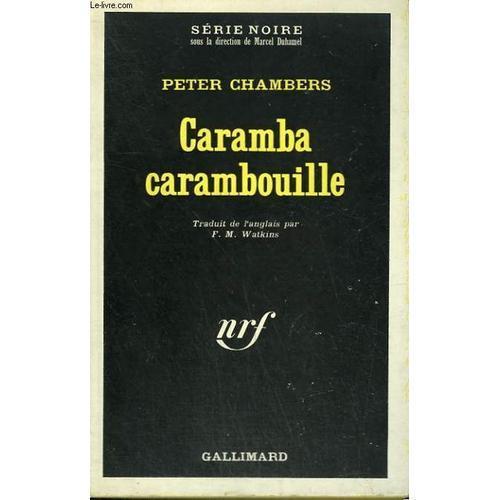 Caramba Carambouille. Collection : Serie Noire N° 1197 on Productcaster.