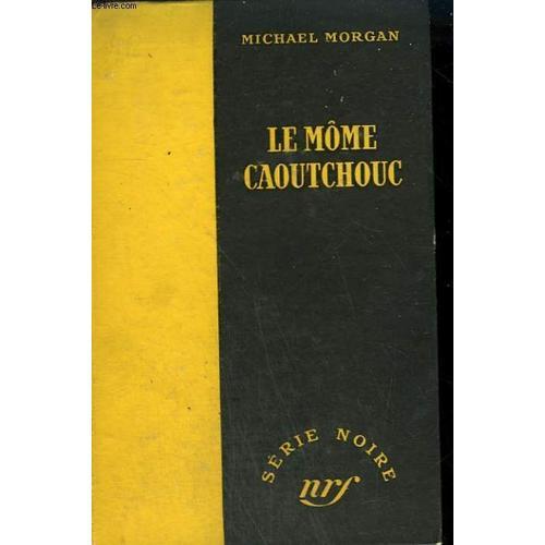 Le Mome Caoutchouc. ( Nine More Lives ). Collection : Serie Noire S... on Productcaster.