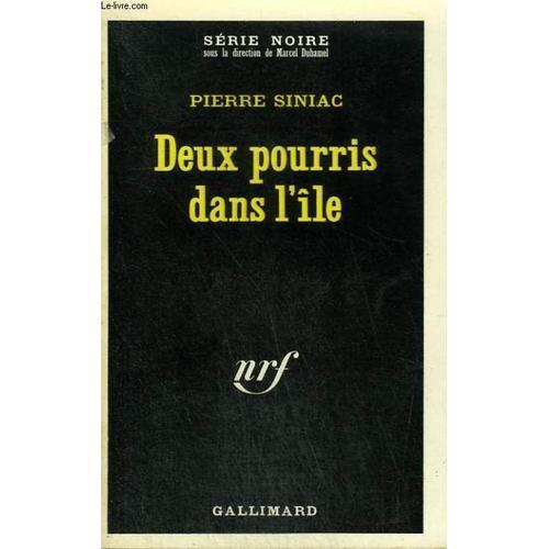 Deux Pourris Dans L'ile. Collection : Serie Noire N° 1397 on Productcaster.