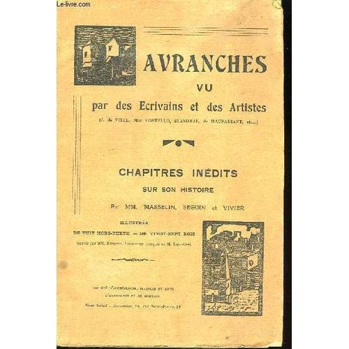 Avranches Vu Par Des Ecrivains Et Des Artistes. Chapitres Inédits S... on Productcaster.