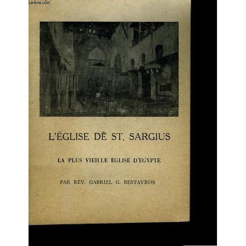 L'eglise De St-Sargius. La Plus Vieille Église D'egypte on Productcaster.