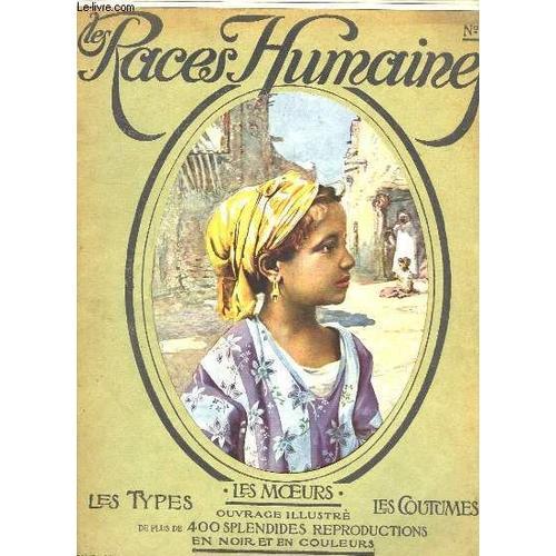 Les Races Humaines N°9 : Sahariens, Soudanais, Egyptiens, Arabes Et... on Productcaster.