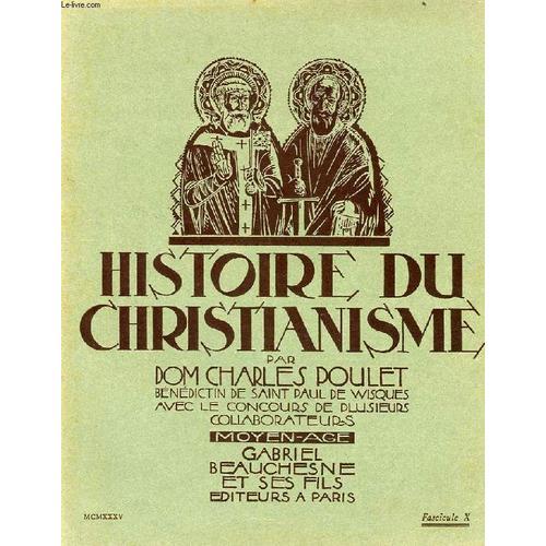 Histoire Du Christianisme, Fasc. X, Moyen Age on Productcaster.