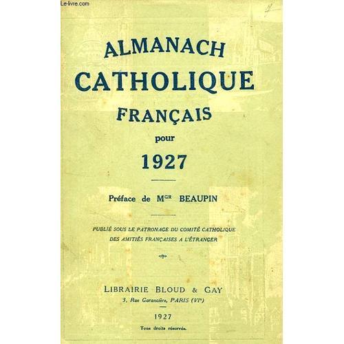 Almanach Catholique Francais Pour 1927 on Productcaster.