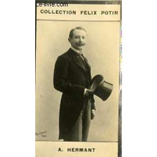 Photo Ancienne A. Hermant Homme De Lettres De France on Productcaster.