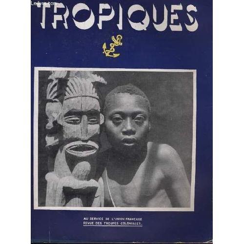 Tropiques Revue Des Troupes Coloniales N°335 on Productcaster.