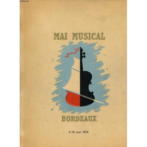 Bordeaux Mai Musical 6 Au 20 Mai 1956 : Sampiero Corso, Ida Presti... on Productcaster.