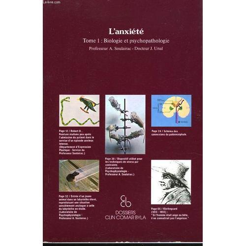 L'anxiete. Tome 1: Biologie Et Psychopathologie on Productcaster.