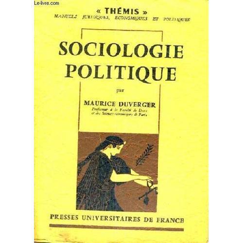 Sociologie Politique - Deuxieme Edition Revue - Themis Manuels Juri... on Productcaster.